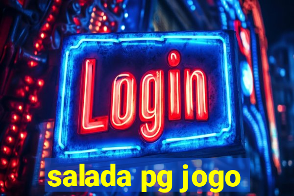 salada pg jogo